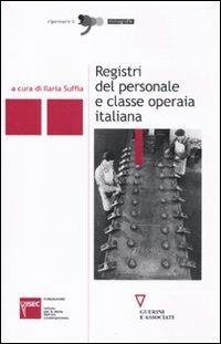 Registri del personale e classe operaia italiana - copertina