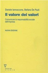 Il valore dei valori - Daniele Iannaccone,Stefano De Pauli - copertina