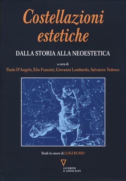 Costellazioni estetiche. Dalla storia alla neoestetica - copertina