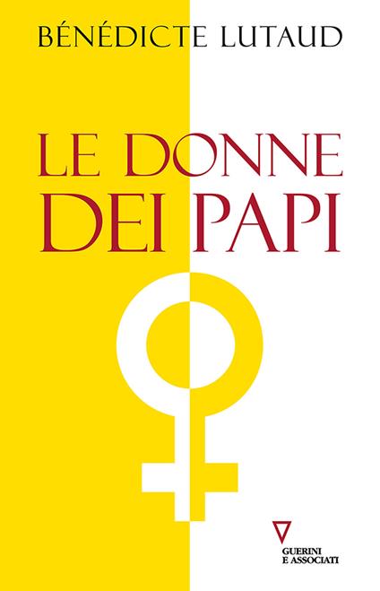 Le donne dei papi - Benedicte Lutaud - copertina