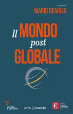 Il mondo post globale