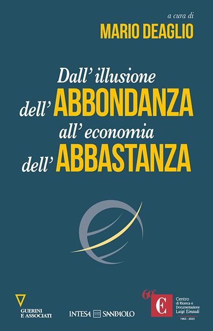 Dall'illusione dell'abbondanza all'economia dell'abbastanza - copertina