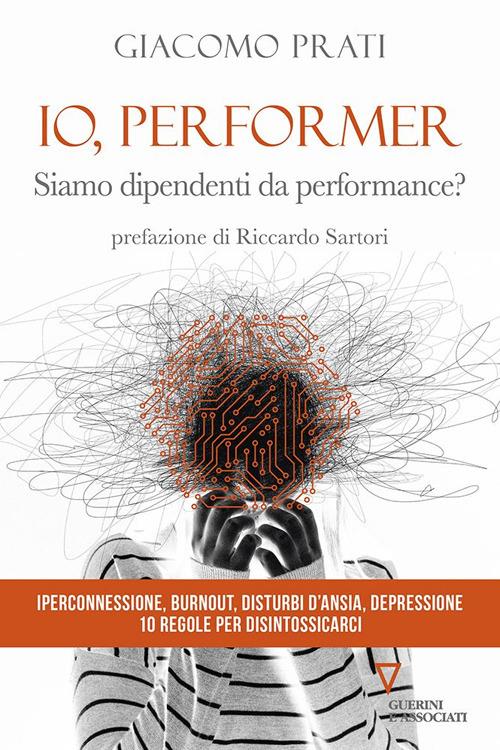 Io, performer. Siamo dipendenti da performance? - Giacomo Prati - copertina