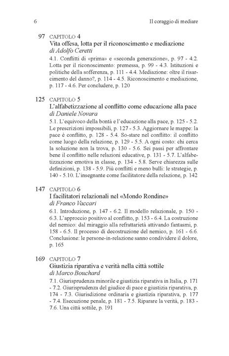 Il coraggio di mediare. Contesti, teorie e pratiche di dialogo per la prevenzione e gestione del conflitto. Nuova ediz. - 4