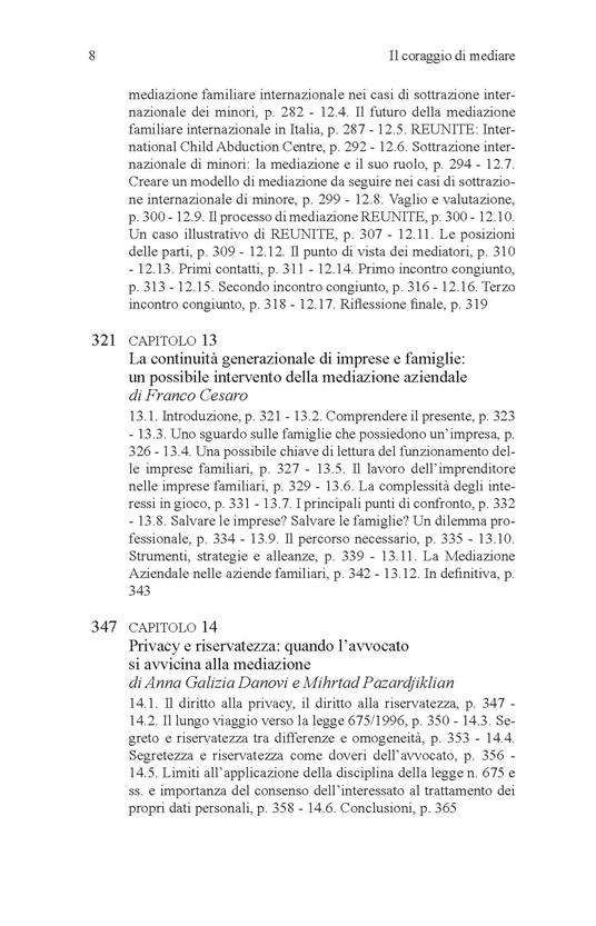 Il coraggio di mediare. Contesti, teorie e pratiche di dialogo per la prevenzione e gestione del conflitto. Nuova ediz. - 6