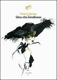 Una vita londinese - Henry James - copertina