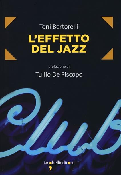 L'effetto del jazz - Toni Bertorelli - copertina