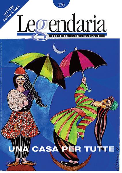 Leggendaria. Vol. 130: Una casa per tutte - copertina