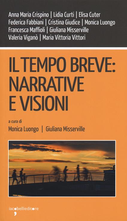 Il tempo breve: narrative e visioni - copertina