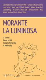 Morante la luminosa