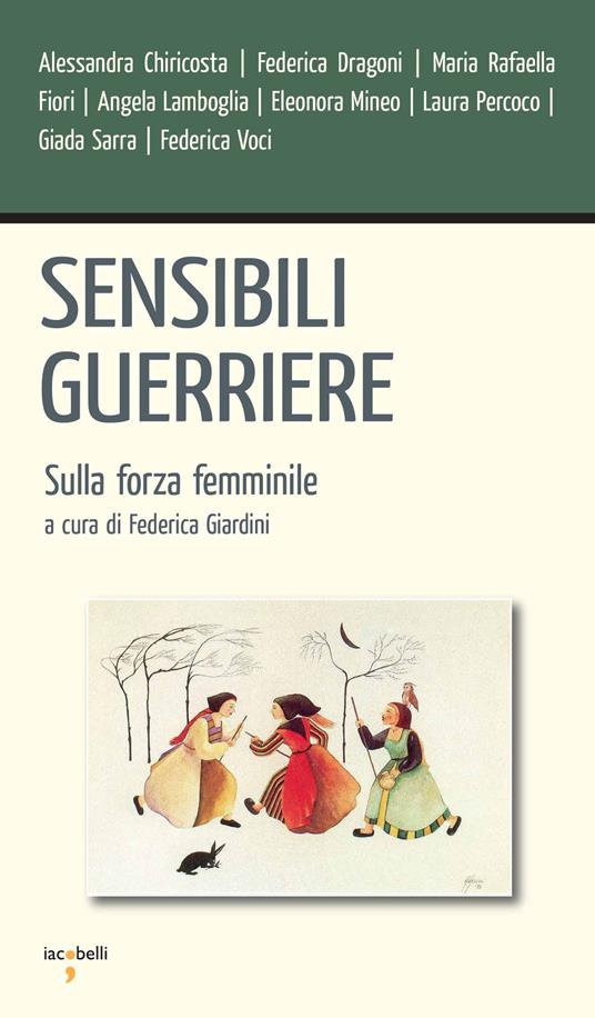 Sensibili guerriere. Sulla forza femminile - F. Giardini - ebook