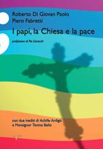 I papi, la chiesa e la pace