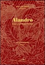 Alandrò. Filastrocca del mondo viandante