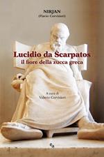 Lucidio da Scarpatos. Il fiore della zucca greca