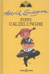 Pippi Calzelunghe - Astrid Lindgren - copertina