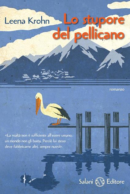 Lo stupore del pellicano - Leena Krohn - copertina