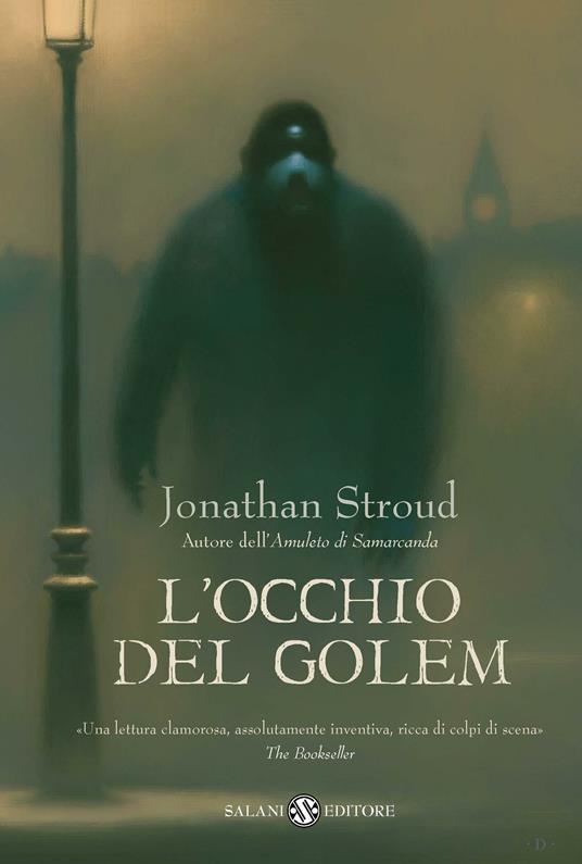 L' occhio del Golem. Trilogia di Bartimeus. Vol. 2 - Jonathan Stroud,Riccardo Cravero - ebook