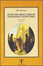 Fonti del bene comune, cristianesimo e società aperta