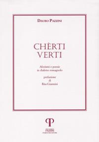 Chèrti verti. Aforismi e poesie in dialetto romagnolo - Dauro Pazzini - copertina