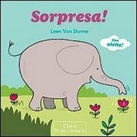 Sorpresa! Ediz. illustrata - Leen Van Durme - copertina