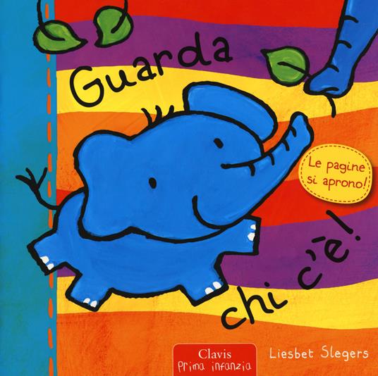 Guarda chi c'è? Ediz. a colori - Liesbet Slegers - copertina