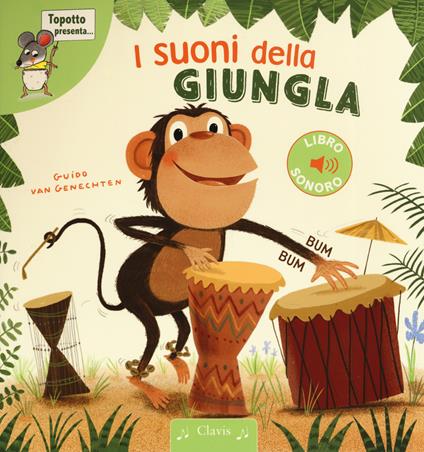 I suoni della giungla. Ediz. a colori - Guido Van Genechten - copertina