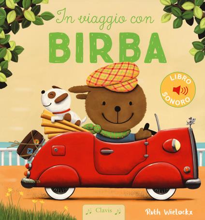 In viaggio con Birba. Ediz. a colori - Ruth Wielockx - copertina