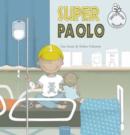 Super Paolo. Ediz. a colori - Lies Scaut - copertina