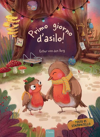 Primo giorno d'asilo! Ediz. a colori - Esther Van Den Berg - copertina