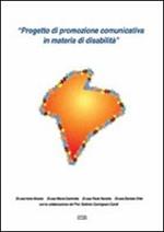 Progetto di promozione comunicativa in materia di disabilità