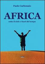 Africa sotto il cielo e fuori del tempo