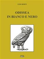 Odissea in bianco e nero