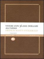 Vivere con 36.000 dollari all'anno