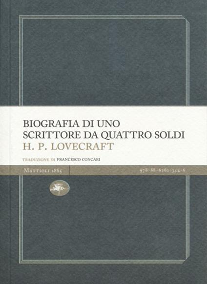 Biografia di uno scrittore da quattro soldi - Howard P. Lovecraft - copertina