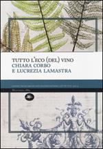 Tutto l'eco (del) vino