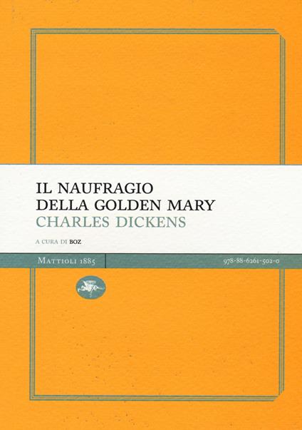 Il naufragio della Golden Mary - Charles Dickens - copertina