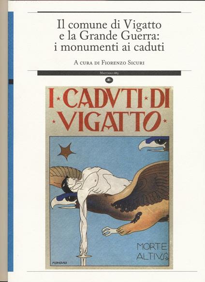 Il comune di Vigatto e la grande guerra: i monumenti ai caduti - copertina