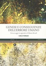 Genesi e conseguenze dell'errore umano