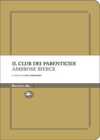 Il club dei parenticidi - Ambrose Bierce - copertina