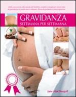 Gravidanza settimana per settimana