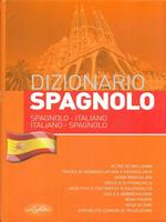 Dizionario di spagnolo. Spagnolo-italiano, italiano-spagnolo