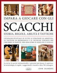 Impara a giocare con gli scacchi - John Saunders - copertina