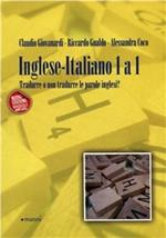 Inglese-italiano 1 a 1. Tradurre o non tradurre le parole inglesi?