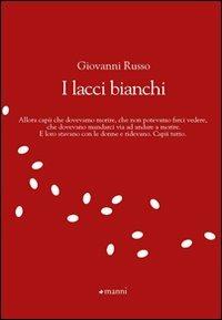 I lacci bianchi - Giovanni Russo - copertina