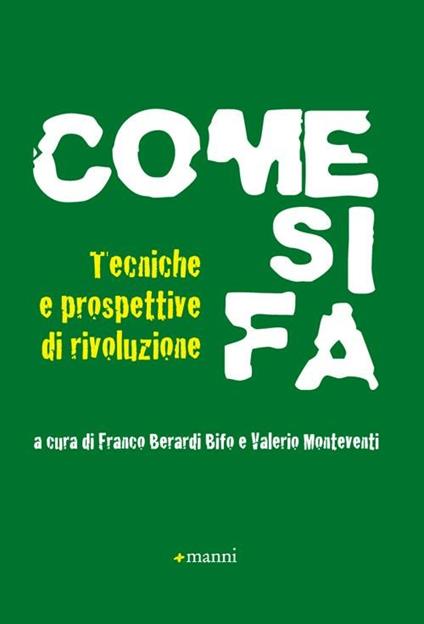 Come si fa. Tecniche e prospettive di rivoluzione - copertina