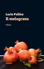 Il melograno