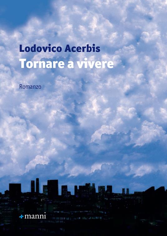 Tornare a vivere - Lodovico Acerbis - copertina