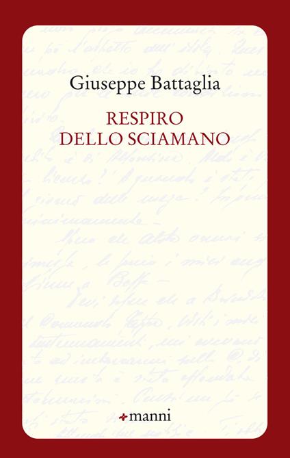 Respiro dello sciamano - Giuseppe Battaglia - copertina