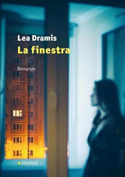 La finestra - Lea Dramis - copertina