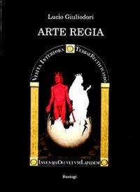 Arte regia - Lucio Giuliodori - copertina